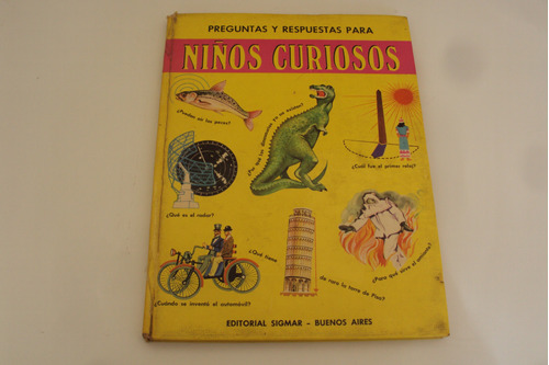 Preguntas Y Respuestas Para Niños Curiosos Ed Sigmar 1976