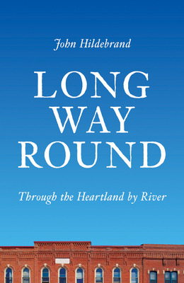 Libro Long Way Round: Through The Heartland By River - Hi...