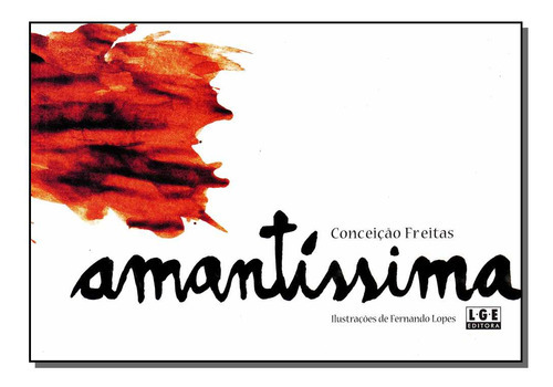 Amantissima, De Freitas, Maria Da Conceiçao., Vol. Ficção. Editora Ler Editora(antiga Lge), Capa Mole Em Português, 20