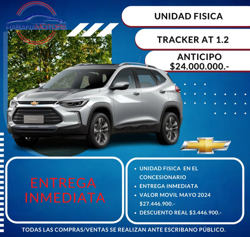 Chevrolet Tracker 1.2 Automatica - Entrega Inmediata!!!!!
