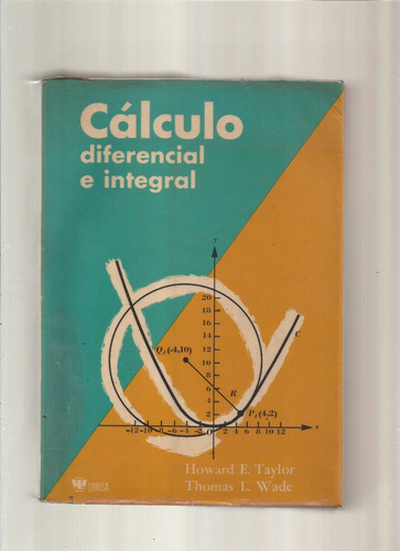 Cálculo Diferencial E Integral  Taylor Y Wade  @