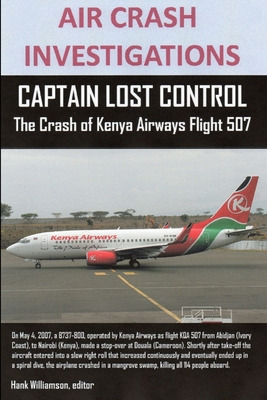 Libro Air Crash Investigations, Captain Lost Control The ...