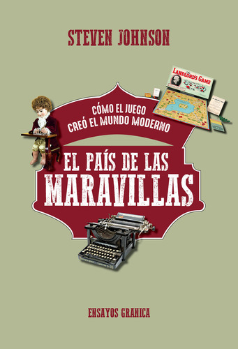 Libro Pais De Las Maravillas, El - Steven Johnson