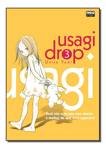 Libro Usagi Drop Vol 03 De Yumi Unita Newpop Editora