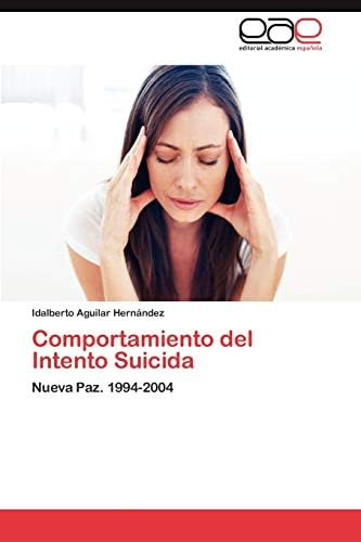 Libro: Comportamiento Del Intento Suicida: Nueva Paz. (spani