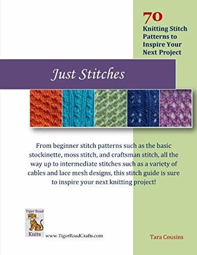 Book : Just Stitches 70 Knitting Stitch Patterns To Inspire