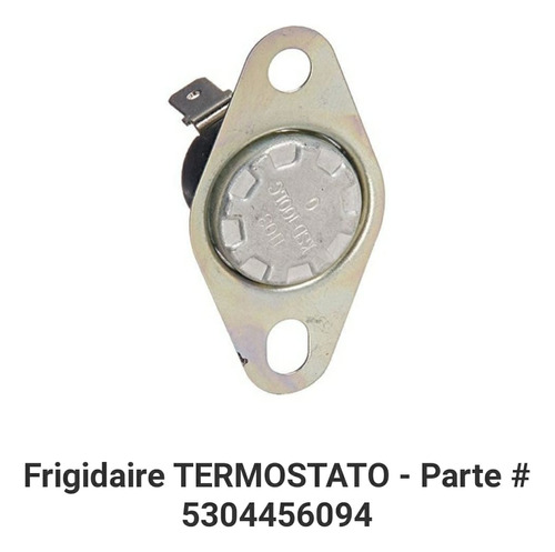 Frigidaire Termostato Parte 5304456094 Termostato Original 