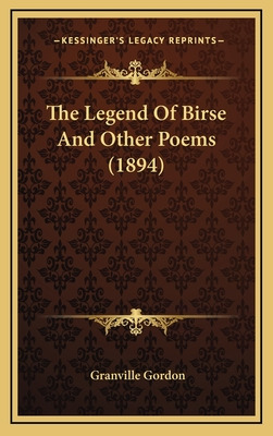 Libro The Legend Of Birse And Other Poems (1894) - Gordon...