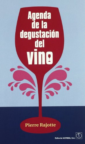 Libro Agenda De La Degustación Del Vino De Pierre Rajotte