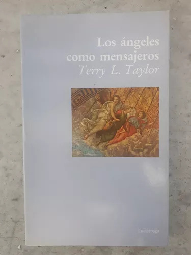 Los Ángeles Como Mensajeros De Terry L. Taylor