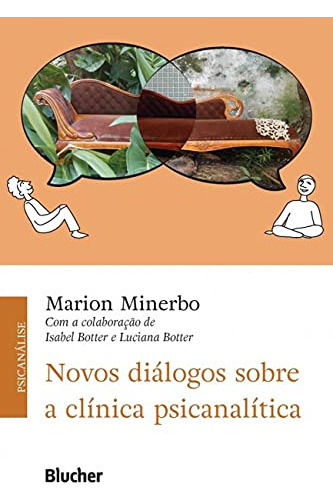 Libro Novos Dialogos Sobre A Clinica Psicanalitica