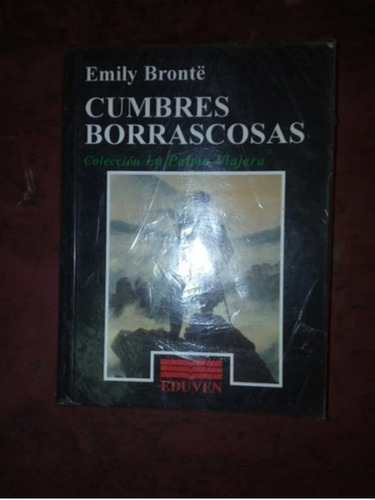 Cumbres Borrascosas, Emily Bronté