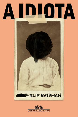 A Idiota, De Batuman, Elif. Editorial Editora Schwarcz Sa, Capa Mole Em Português, 2021