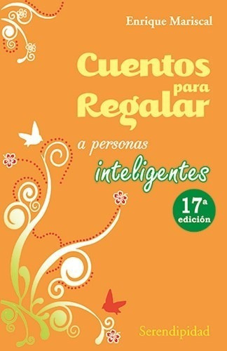 Libro Cuentos Para Regalar A Personas Inteligentes De Enriqu