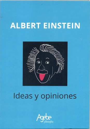 Ideas Y Opiniones - Einstein Albert