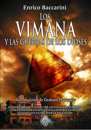 Libro: Los Vimana Y La Guerras De Los Dioses: El Descubrimie