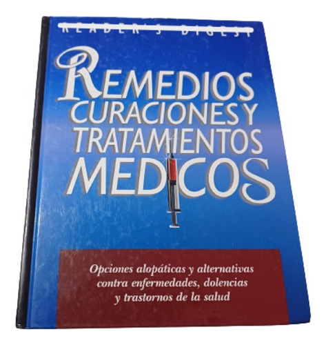 Remedios, Curaciones Y Tratamientos Médicos. Reader´s Digest