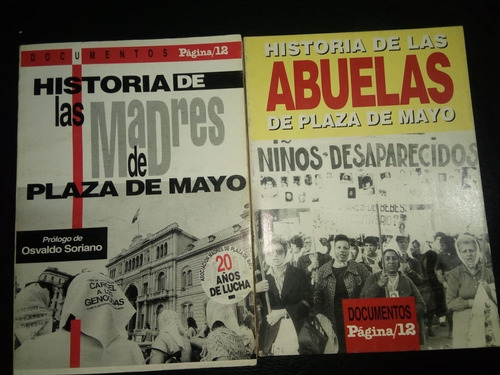 Libros Historia De Las Abuelas Y Madres De Plaza De Mayo