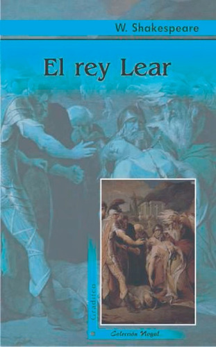 El Rey Lear  Shakespeare  Gradifco