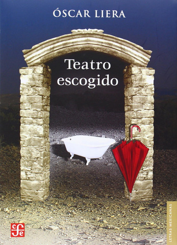 Libro: Teatro Escogido (letras Mexicanas) (spanish Edition)