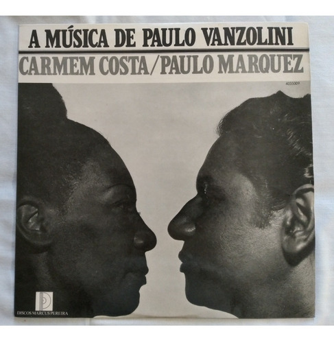 Lp Vinil Carmem Costa P. Marques Cantam P. Vanzolini 1974 (Usado)
