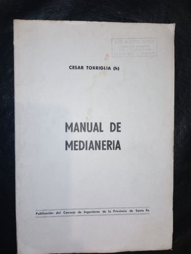 Manual De Medianería César Torriglia