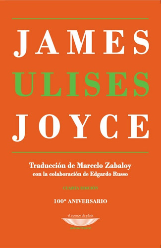 Ulises. Cuarta Edición Revisada - Reimpresión - Joyce James