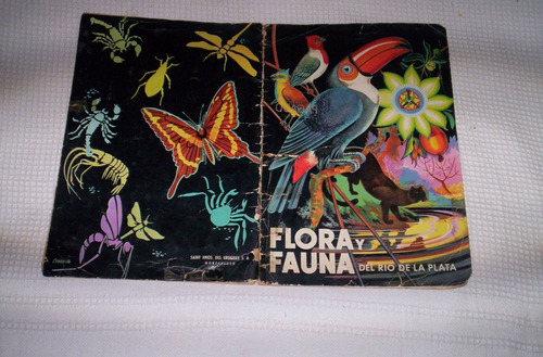 Album Flora Y Fauna Del Rio De La Plata 1956 Saint Hnos.leer