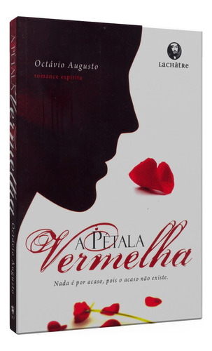 Pétala Vermelha, A