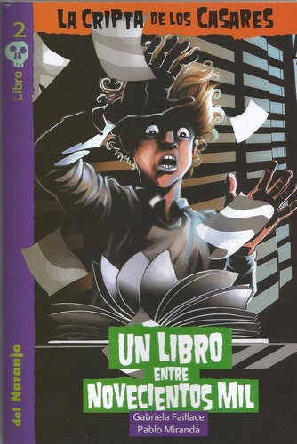 Un Libro Entre Novecientos Mil - Gabriela Faillace / Pablo M