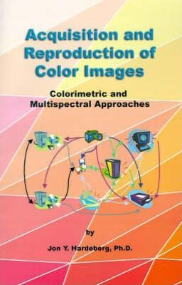 Libro Acquisition And Reproduction Of Color Images - Jon ...