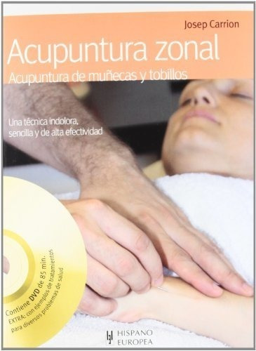 Acupuntura Zonal / Zoned Acupuncture, Colección Salud & Bien