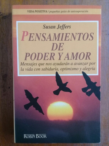 Pensamientos De Poder Y Amor Susan Jeffers Robin Book