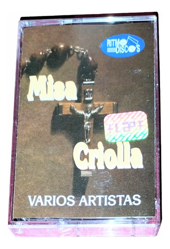 Misa Criolla/// Cassette Nuevo.