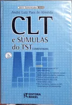 Comprar Clt E Súmulas Do Tst Comentadas - André Luiz Paes De Almeida De André Luiz Paes De Almeida Pela Rideel (2010)