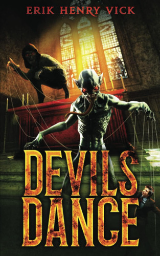 Libro: Libro: Devils Dance: A Supernatural Thriller (a Man