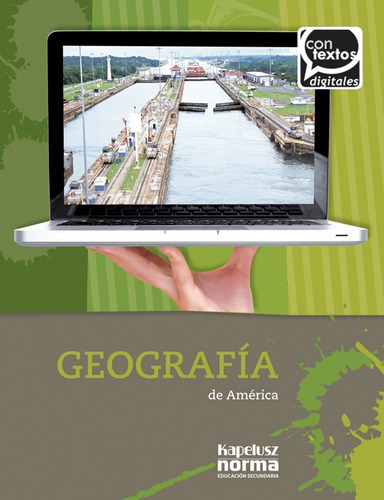 Geografía De América - Contextos Digitales Kapelusz