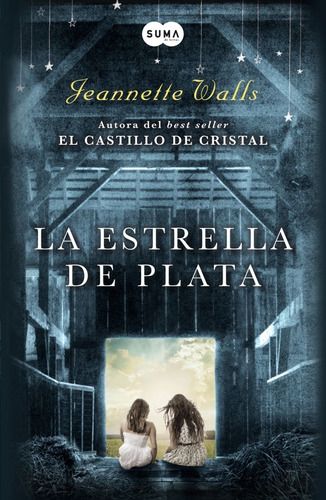 La Estrella De Plata * - Jeannette Walls