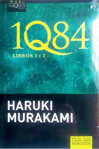 1q84 - Haruki Murakami - Maxi Tusquets - Libros 1 Y 2 - 1984