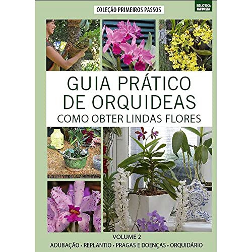 Libro Guia Pratico De Orquideas - Como Obter Lindas Flores -