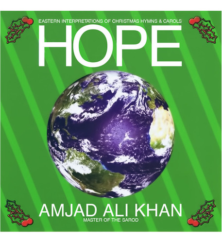 Amjad Ali Khan Hope - Interpretaciones Orientales Del Cd De