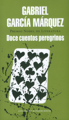 Doce Cuentos Peregrinos (tapa Rústica), De Gabriel García Márquez. Serie 9585863767, Vol. 1. Editorial Penguin Random House, Tapa Blanda, Edición 2014 En Español, 2014