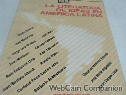 La Literatura Ideas America Latina Borges Walsh Galeano (j)