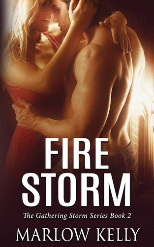 Libro:  Fire Storm (the Gathering Storm)