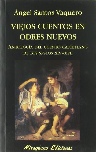 Libro Viejos Cuentos En Odres Nuevos De Santos Vaquero Ángel