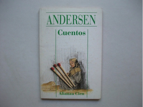 Cuentos - Hans Christian Andersen - Alianza Cien