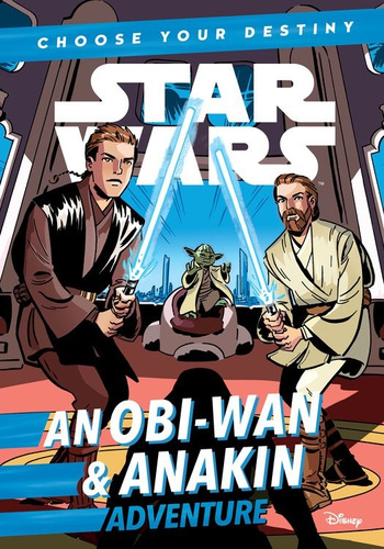 Star Wars An Obi-Wan & Anakin Adventure, de Scott, Cavan. Editorial Lucasfilm Press, tapa blanda en inglés, 2019