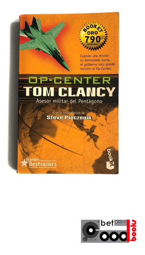 Libro Op-center - Asesor Militar Del Pentágono - Tom Clancy