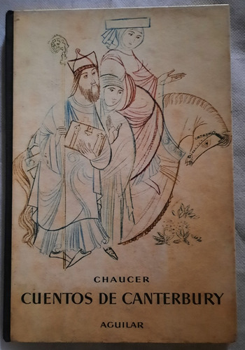 Chaucer Cuentos De Canterbury Aguilar 1962 Globos De Colores