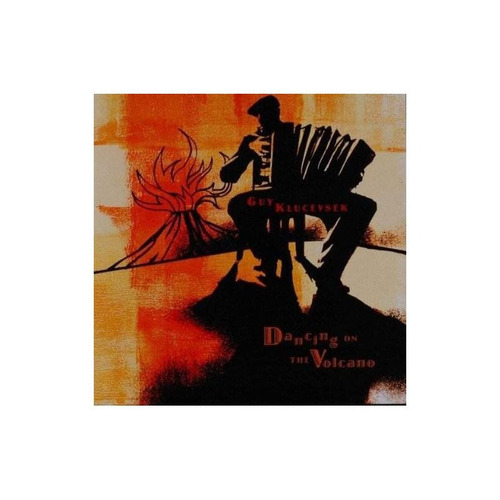 Klucevsek Guy Dancing On The Volcano Usa Import Cd Nuevo